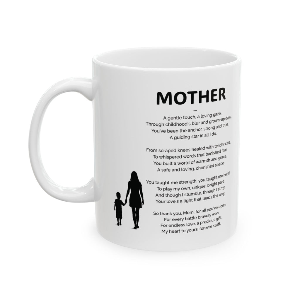 Inspirational Mother Mug, Ceramic Latte Cup, Gift for Mom, Birthday, Mother's Day, Daily Motivation
