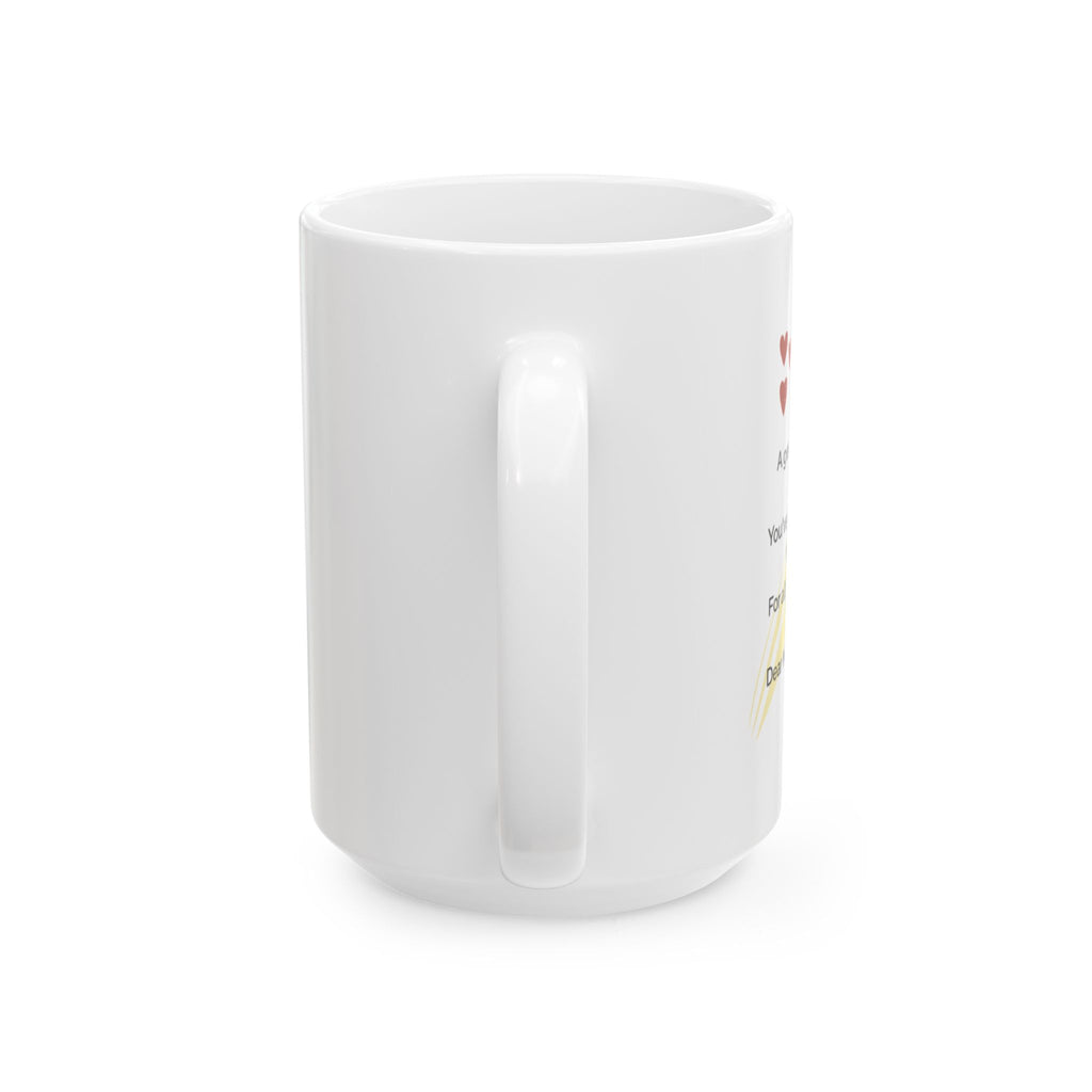Inspirational Ceramic Mug, Motivational Coffee Cup, Gift for Friends, Birthday Mug, Encouragement Mug, Positive Quotes