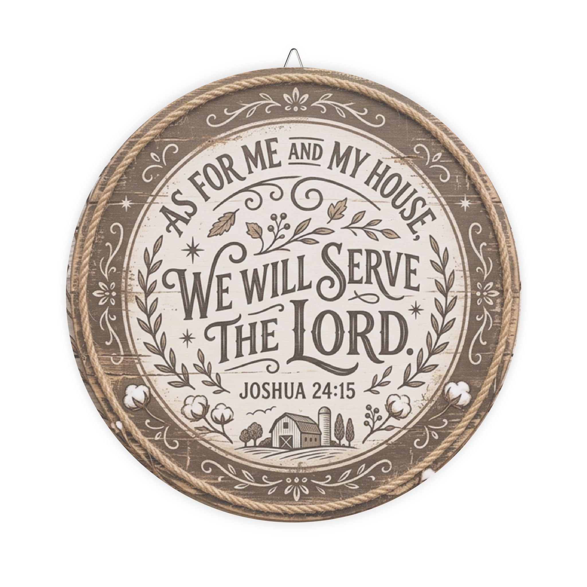 We Will Serve the Lord wooden sign | Round Scripture Wall Decor Joshua 24:15