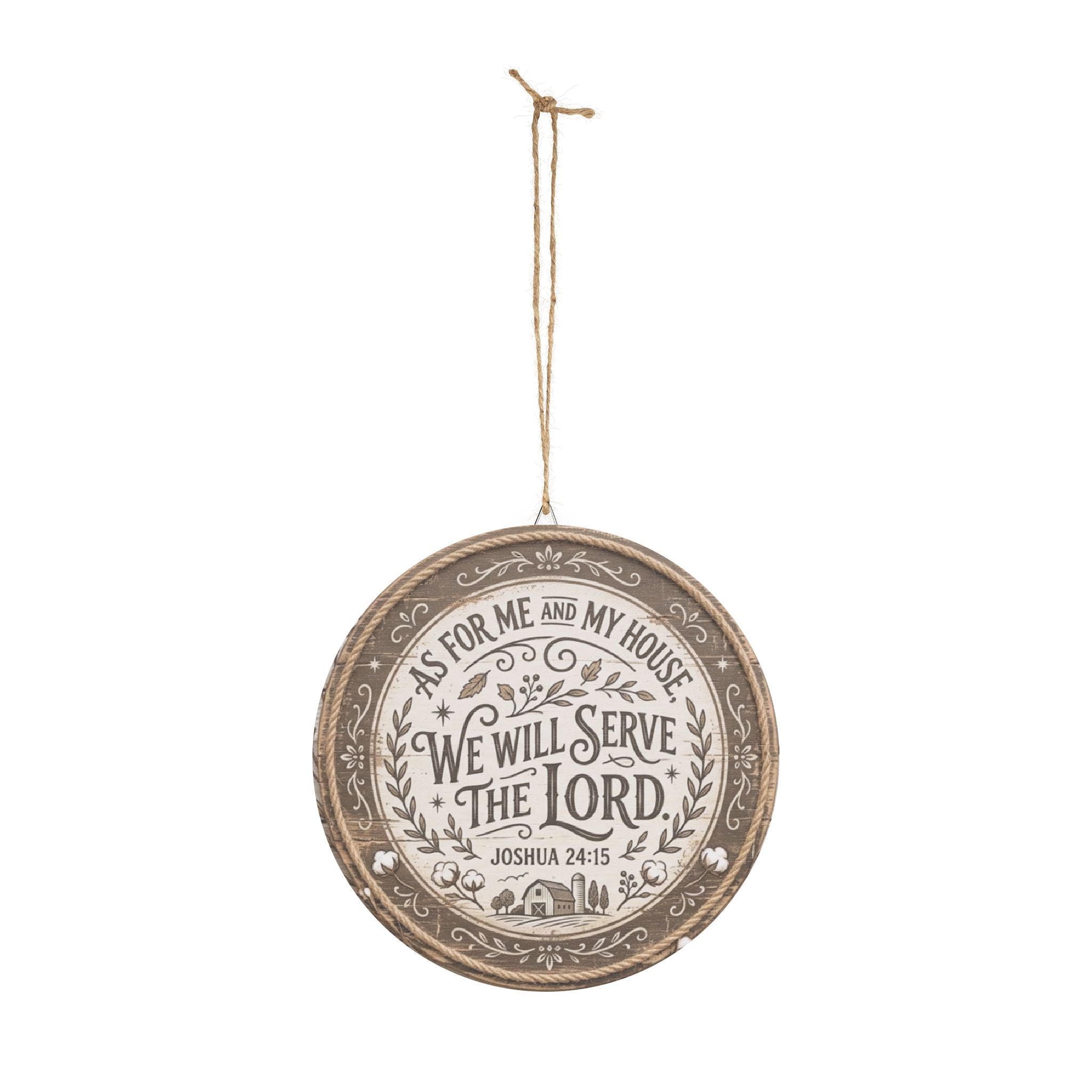 We Will Serve the Lord wooden sign | Round Scripture Wall Decor Joshua 24:15