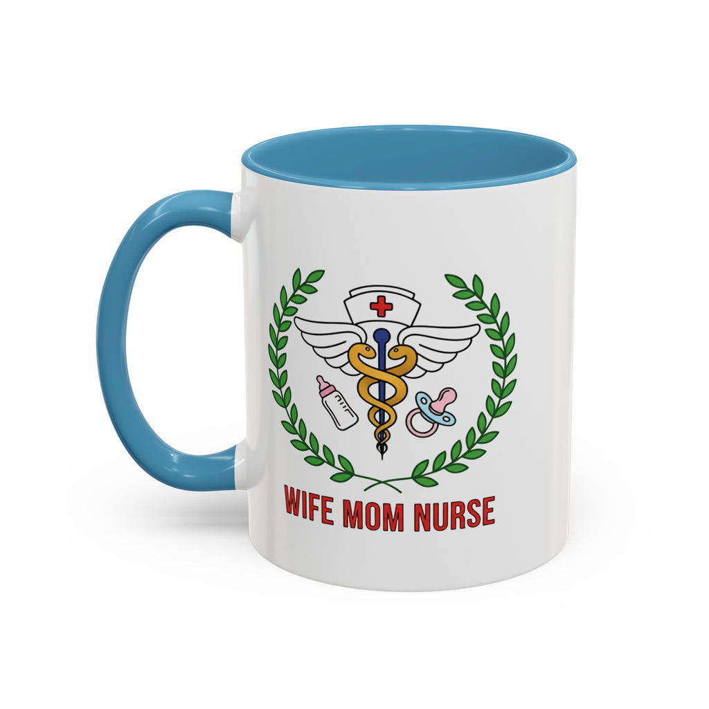 Wife Mom Nurse Accent Coffee Mug | Gift for Nurses, Mom's Coffee Cup, Cute Healthcare Mug, Personalized Nurse Gift, Humor Mug