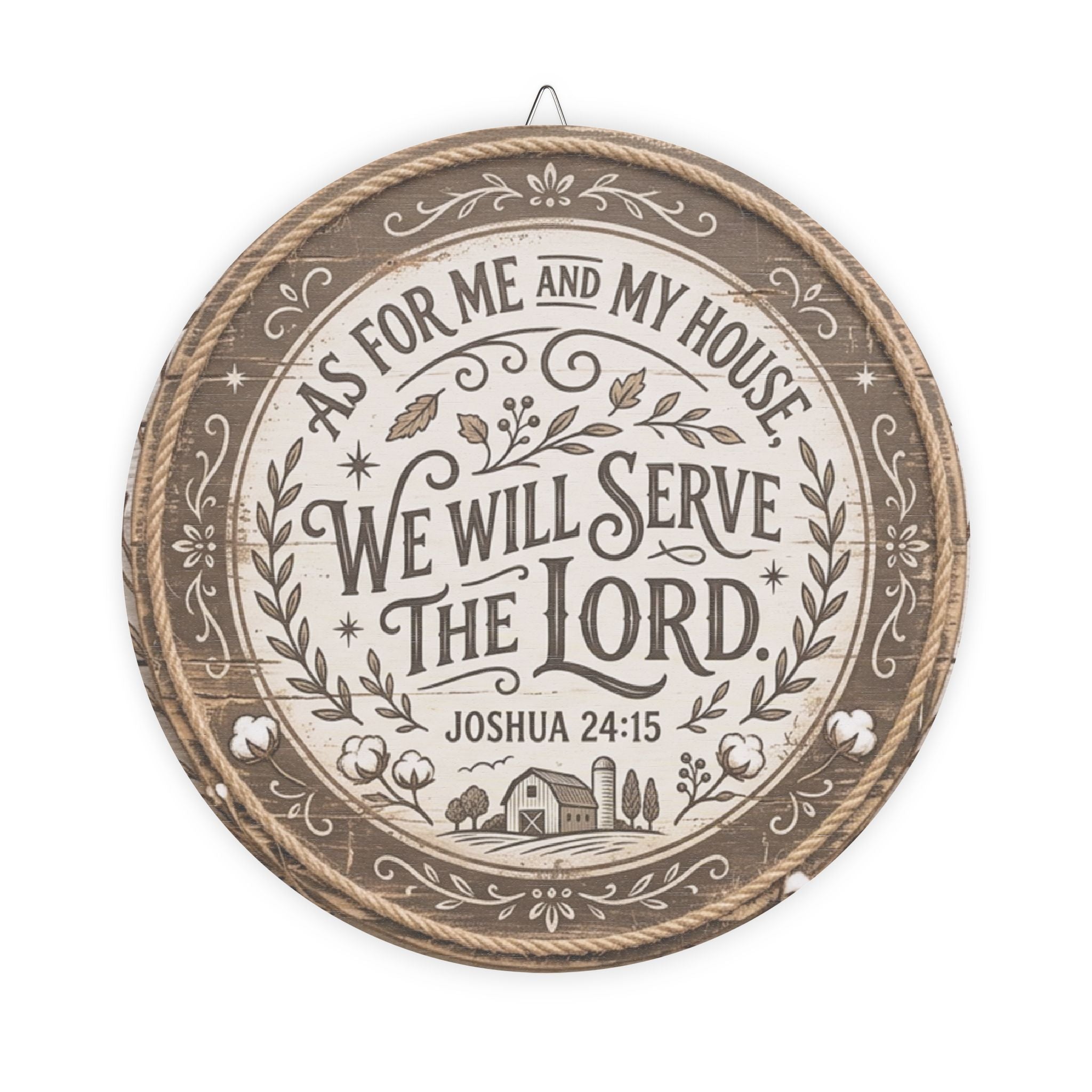 We Will Serve the Lord wooden sign | Round Scripture Wall Decor Joshua 24:15